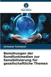 Bemühungen der Rundfunkmedien zur Sensibilisierung für gesellschaftliche Themen