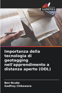 Importanza della tecnologia di geotagging nell'apprendimento a distanza aperto (ODL)