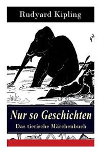 Nur so Geschichten - Das tierische Märchenbuch