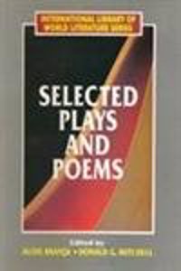 Selected Plays And Poems