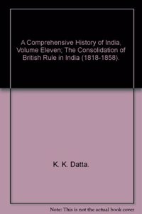 A Comprehensive History Of India Volume Eleven (A Comprehensive History Of India)