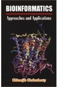 Bioinformatics: Approaches and Applications