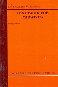 TEXT BOOK FOR MIDWIVES 2/ED 02 Edition