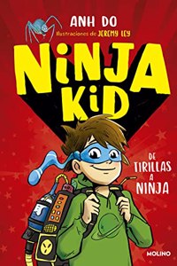 Ninja kid 1. De tirillas a ninja