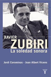 Xavier Zubiri : la soledad sonora