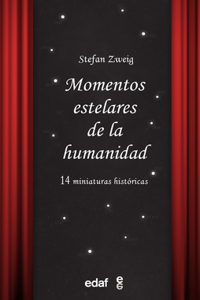 Momentos Estelares de la Humanidad