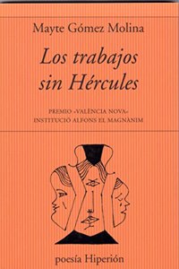 TRABAJOS SIN Hercules, Los