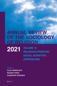 Annual Review of the Sociology of Religion. Volume 12 (2021)