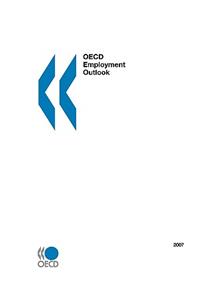 OECD Employment Outlook - 2007 Edition