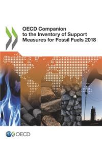 OECD Companion to the Inventory of Support Measures for Fossil Fuels 2018