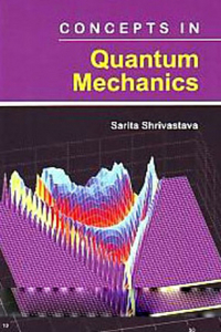 Concepts in Quantum Mechanics