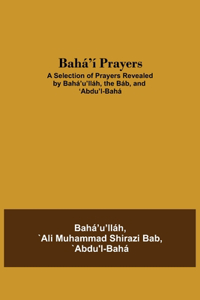 Bahá'í Prayers