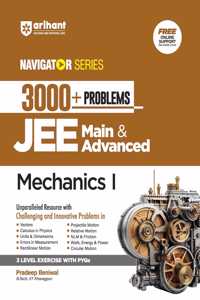 Arihant Navigator Series-Problem Books for JEE Main & Advanced | 3000+ Problems for Mechanics | With 3 Level Exercise with PYQs and FREE Online Support | For Exam Exam 2025-26
