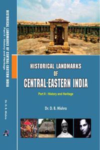 Historical Land Mark of Central Eastern INDIA Part-2