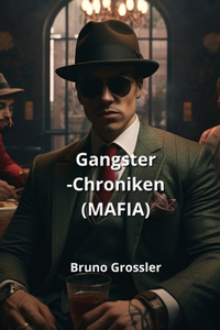 Gangster-Chroniken (MAFIA)