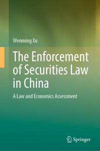 The Enforcement of Securities Law in China