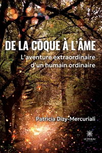 De la coque à l'âme