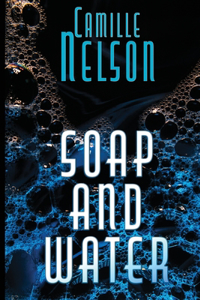 Soap and Water