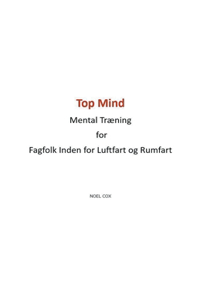 Top Mind Mental Træning for Fagfolk Inden for Luftfart og Rumfart