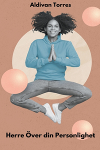 Herre Över din Personlighet