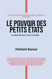 Le pouvoir des petits Etats