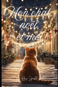 mon chat, noël et moi