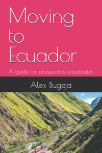 Moving to Ecuador