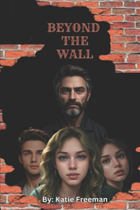 Beyond the Wall