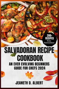Salvadoran Recipe Cookbook