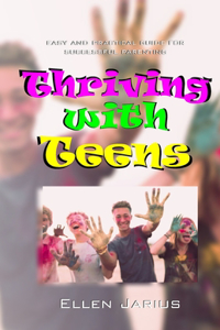 Thriving With Teens