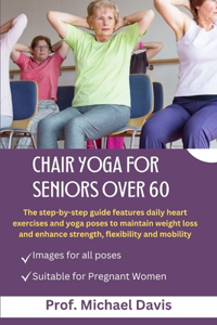 Chair Yoga for Seniors Over 60