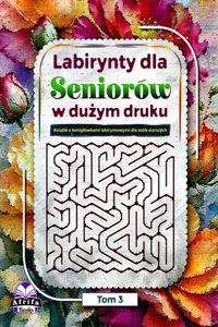 Labirynty dla seniorów w dużym druku