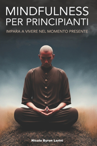 Mindfulness per principianti