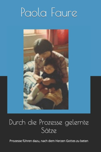 Durch die Prozesse gelernte Sätze