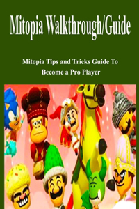 Mitopia Walkthrough/Guide