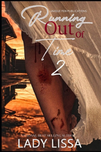 Running Out of Time 2