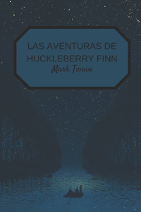 Aventuras de Huckleberry Finn