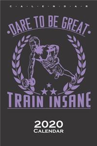Dare to be great Calendar 2020