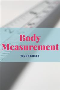 Body Measurement Worksheet