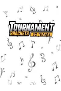 Tournament Brackets - 32 Teams