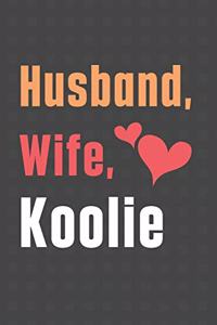 Husband, Wife, Koolie