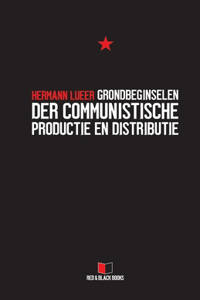 Grondbeginselen Der Communistische Productie En Distributie