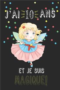j'ai 10 ans et je suis magique !! Carnet de notes