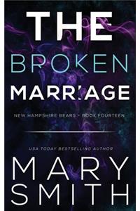 The Broken Marriage