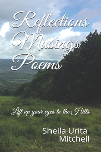 Reflections Musings Poems