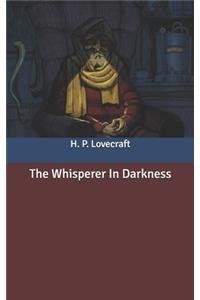 The Whisperer In Darkness