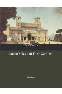 Italian Villas and Their Gardens