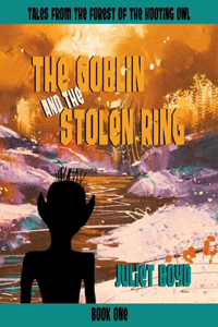 The Goblin and the Stolen Ring