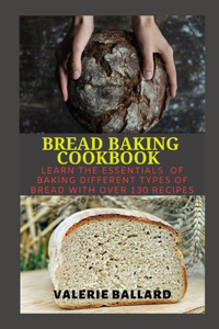Bread Baking Cookbook