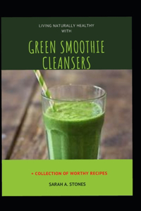 Green Smoothie Cleanser